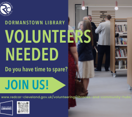 Image of men and women stood in a library. The text reads 'Dormanstown Library Volunteers Needed - Do you have time to spare? Join us!'